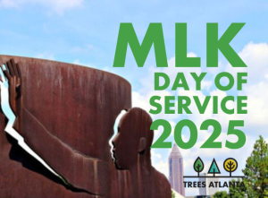 MLK Day of Service 2025 Volunteer Project Sites | Trees Atlanta